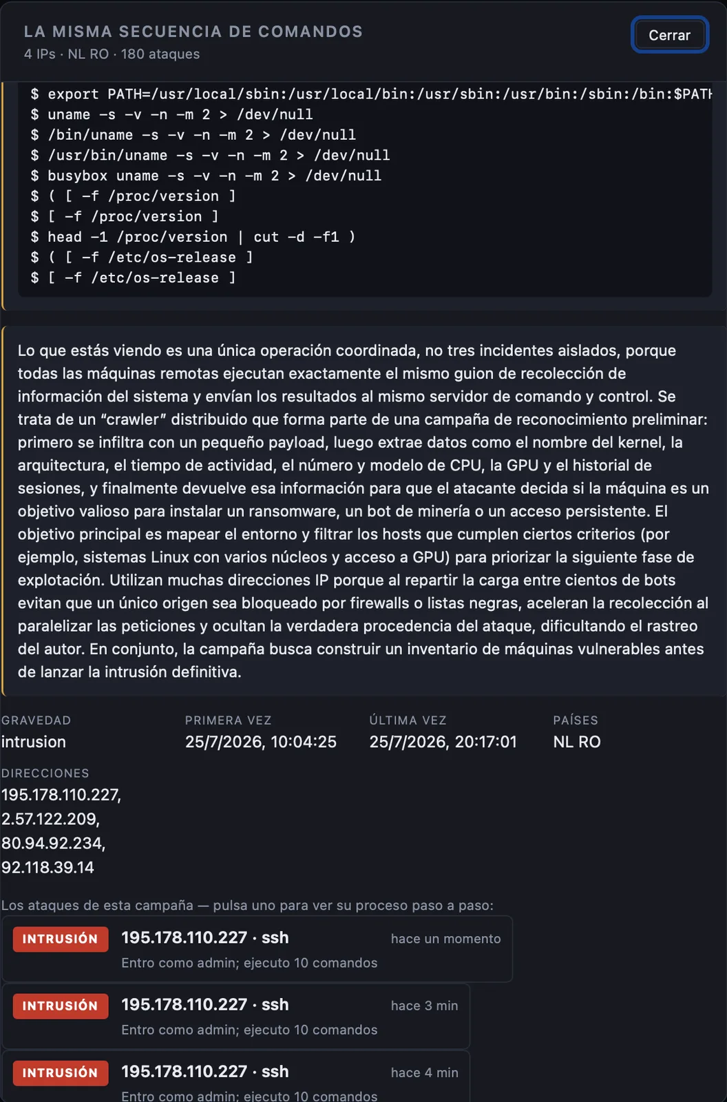 Vista de k0Pot que agrupa varias IPs que ejecutan la misma secuencia de comandos de reconocimiento, explicando que se trata de una única campaña coordinada tipo crawler distribuido.